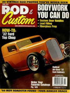 ROD & CUSTOM 2001 OCT - CHOP-A-DEUCE, ESTES Spcl INDY CAR, RARE VINTAGE PICS